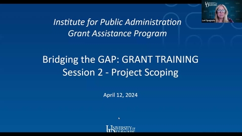 Thumbnail for entry Grant Assistance Training Series: Session 2: Project Scoping