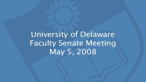 Thumbnail for 2007-2008/facsen-20080505.mp4