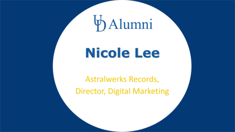 Thumbnail for entry BUAD 110 Alumni Videos Nicole Lee - Director, Digital Marketing