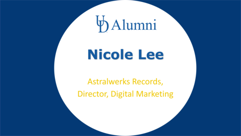 Thumbnail for BUAD 110 Alumni Videos Nicole Lee - Director, Digital Marketing