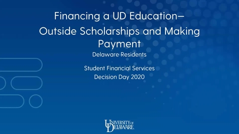 Thumbnail for entry Funding a UD Education: Delaware Residents Part 4