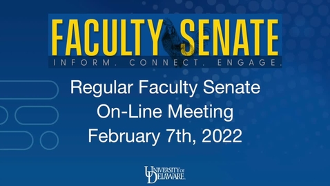 Thumbnail for Regular Faculty Senate Meeting on  2-7-22