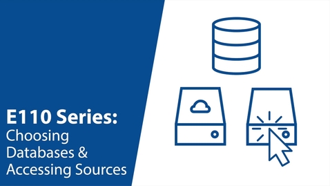 Thumbnail for entry 3 - E110 - Choosing Databases &amp; Accessing Sources (Video 3 of 4)