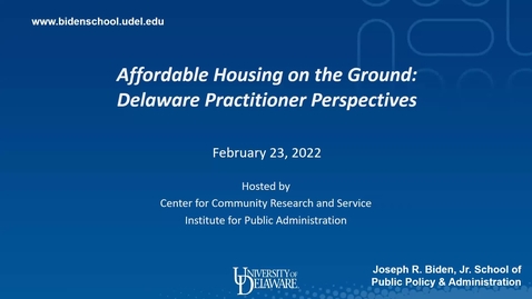 Thumbnail for Affordable Housing on the Ground: Delaware Practitioner Perspectives