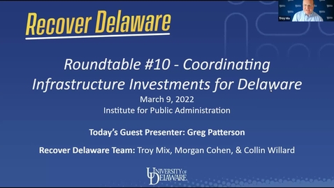 Thumbnail for Recover Delaware Roundtable #10 - Coordinating Infrastructure Investments for Delaware