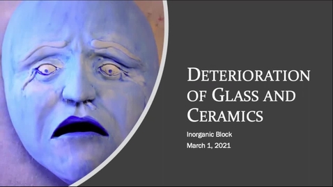 Thumbnail for entry deterioration of glass and ceramics