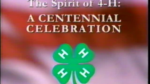 Thumbnail for National 4H Centennial Celebration