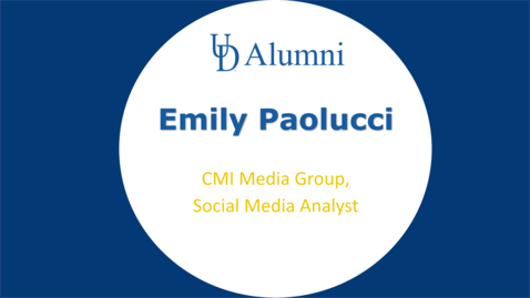 Thumbnail for entry BUAD 110 Alumni Videos Emiy Paolucci - Social Media Analyst