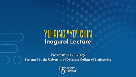 Thumbnail for Yu Ping &quot;Yo&quot; Chin Inaugural Lecture: Dissolved Organic Matter