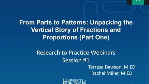 Thumbnail for From Parts to Patterns: Unpacking the Vertical Story of Fractions and Proportions (Part 1)