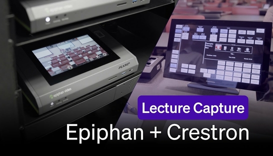 Seamless lecture capture with Epiphan and Crestron