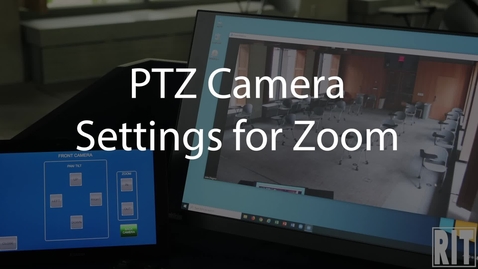 Thumbnail for entry Adjusting PTZ Cameras