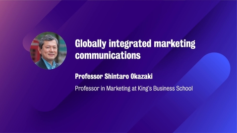 Thumbnail for entry Marketing_M8_W5_Globally integrated marketing communications(CAMPUS)