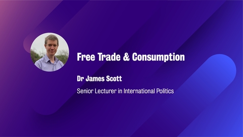 Thumbnail for Free Trade &amp; Consumption