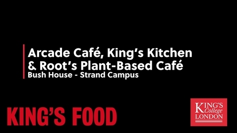 Thumbnail for entry Bush House - King's Food