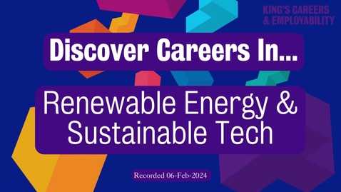 Thumbnail for Discover Careers In Renewable Energy &amp; Sustainable Tech