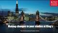 Go to Making changes to your studies at King's with duration: 2 minutes, 21 seconds