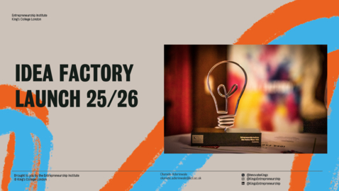 Thumbnail for Idea Factory 25/26 Launch Event