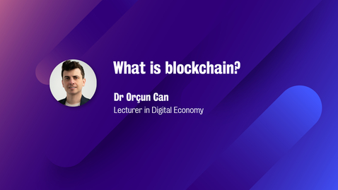 Thumbnail for Week 7 - Blockchain Animation
