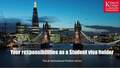 Go to Your responsibilities as a Student Visa holder with duration: 2 minutes, 21 seconds