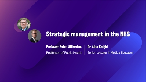 Thumbnail for Strategic management in the NHS