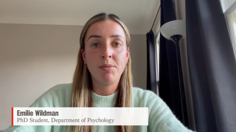 Thumbnail for World Mental Health Day - Emilie Wildman, PhD Student of Psychology