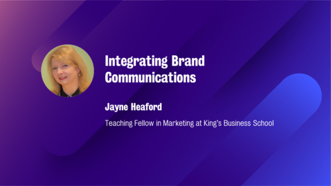 Thumbnail for entry Marketing_M10_W4_Integrating Brand Communications