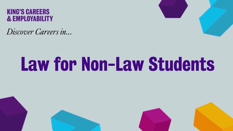 Thumbnail for Discover Careers in Law for Non-Law Students