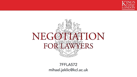 Thumbnail for Negotiation for Lawyers [7FFLA572] | Module Introduction