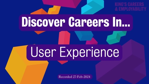 Thumbnail for Discover Careers In User Experience