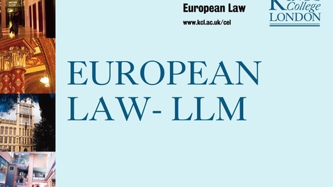 Thumbnail for entry European Law pathway - King's College London LLM