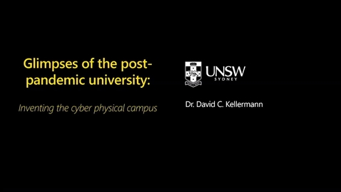 Thumbnail for entry Principal's Lecture Series: Glimpses of the post-pandemic university: Inventing the cyber physical campus