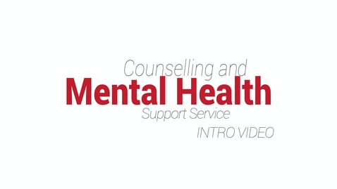 Thumbnail for Introduction to the Counselling and Mental Health Support Service 2023