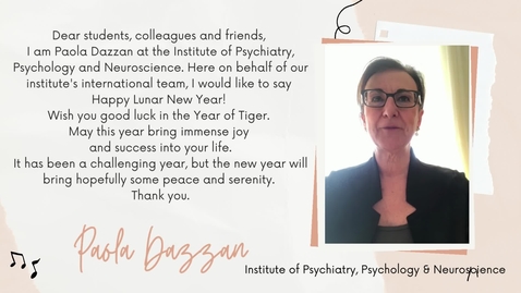 Thumbnail for entry Happy Lunar New Year Message from IoPPN Senior Leaders