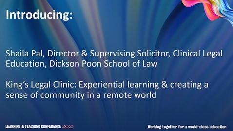 Thumbnail for entry King’s Legal Clinic: Experiential Learning &amp; Creating a Sense of Community in a Remote World