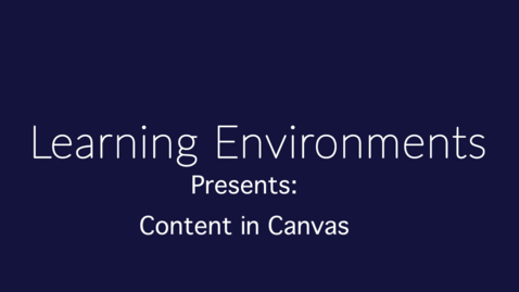 Thumbnail for entry Content in Canvas
