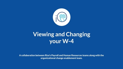 Thumbnail for Viewing and Changing Your W-4