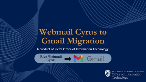 Thumbnail for Gmail Migration Introductory Video