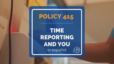 Thumbnail for In Spanish - Policy 415 and You