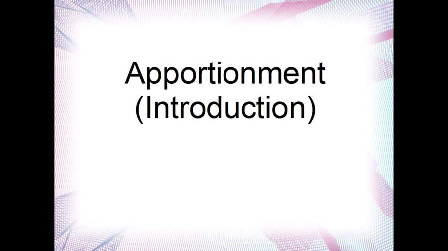 4.1: Apportionment Part One