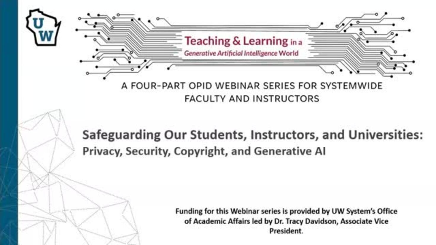 Video thumbnail for Safeguarding Our Students, Instructors, and Universities: Privacy, Security, Copyright, and Generative AI