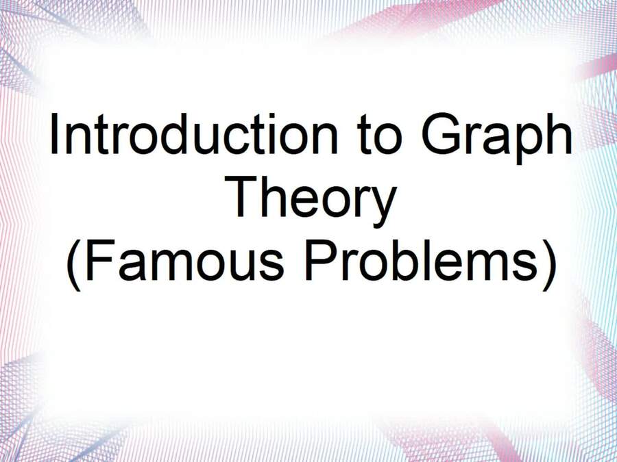 5-2-famous-graph-theory-problems-revisited