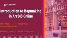 Go to Introduction to Mapmaking in ArcGIS Online (20240416) with duration: 1 hour, 44 minutes