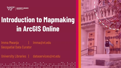 Thumbnail for entry Introduction to Mapmaking in ArcGIS Online
