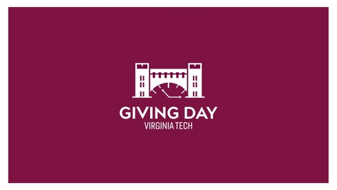 Thumbnail for Giving Day - Why Do You Love Virginia Tech?