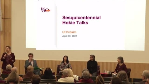 Thumbnail for entry Sesquicentennial Hokie Talks: Ut Prosim