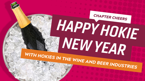 Thumbnail for entry Chapter Cheers: Happy Hokie New Year!