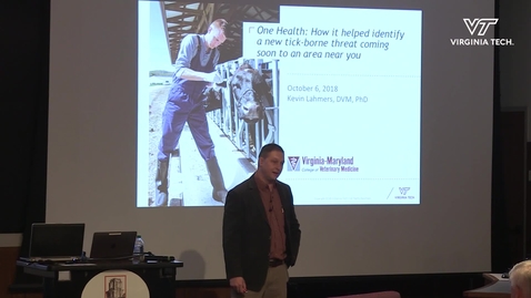 Thumbnail for HokieTalks: One Health: How it helped identify a new tick-borne threat coming soon to an area near you