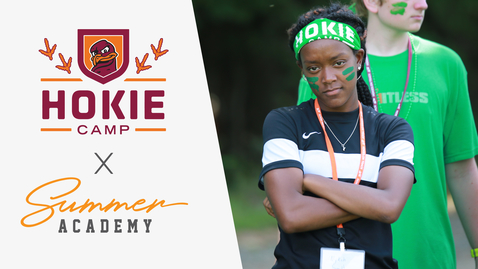 Thumbnail for entry Inside Hokie Camp x Summer Academy