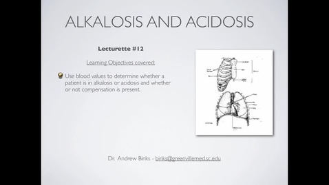 Thumbnail for entry Alkalosis and Acidosis (Ch11)